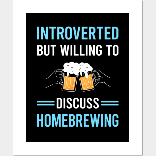 Introverted Homebrewing Homebrew Homebrewer Beer Home Brew Brewing Brewer Posters and Art